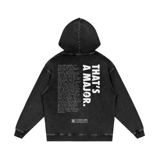 “That’s a Major” Hoodie